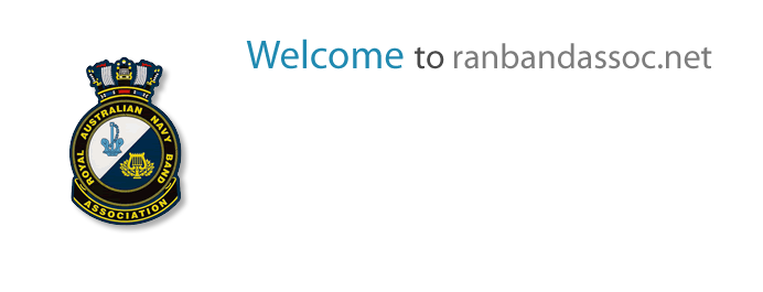 As members of the association age, it is more important than ever to collect and collate the stories and images of times past in the RAN Band. It is also vital that we introduce to members currently serving, our association and the history of the band through these pages.Join/Log in